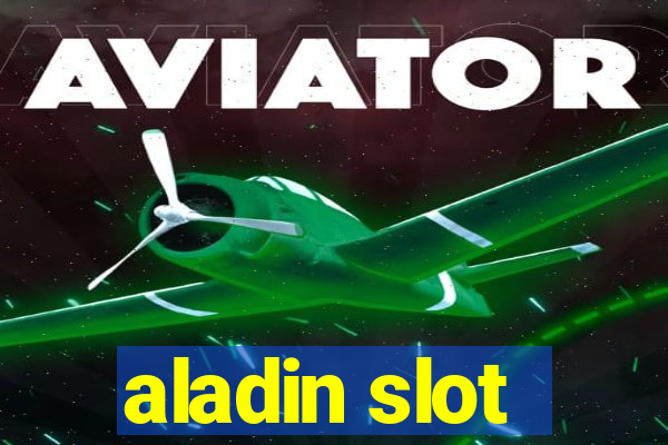 aladin slot