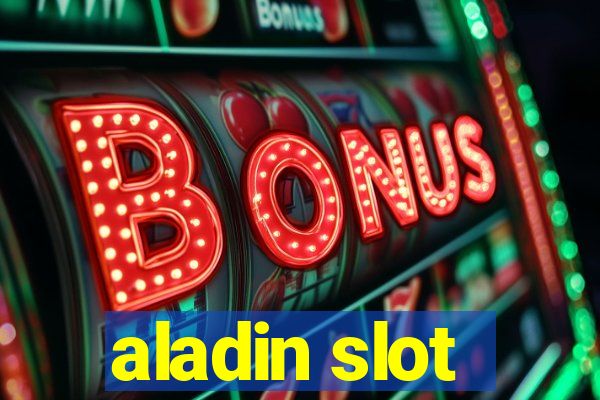 aladin slot