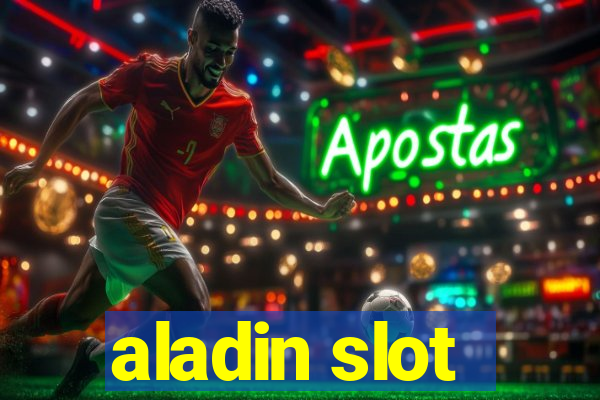 aladin slot