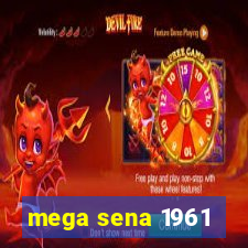 mega sena 1961