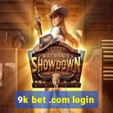 9k bet .com login