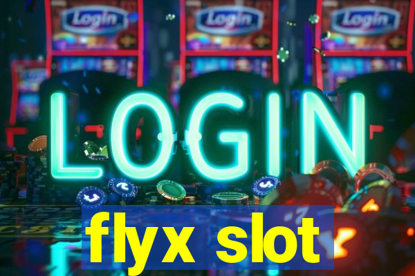 flyx slot