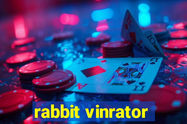 rabbit vinrator