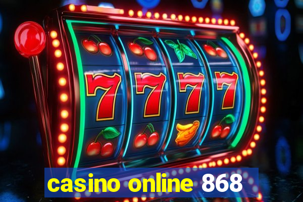 casino online 868