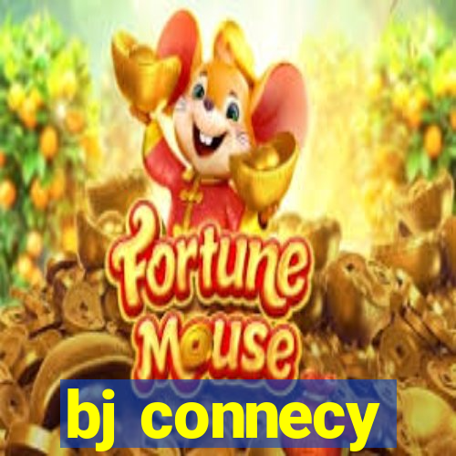 bj connecy