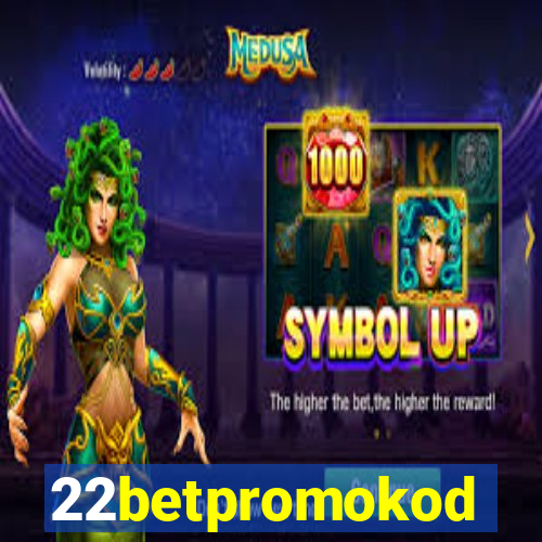 22betpromokod