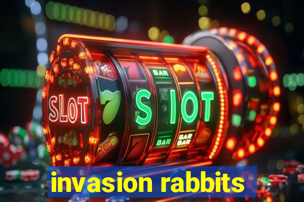 invasion rabbits