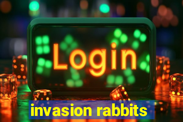 invasion rabbits