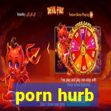 porn hurb