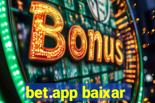 bet.app baixar