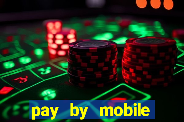 pay by mobile casino boku