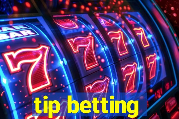 tip betting