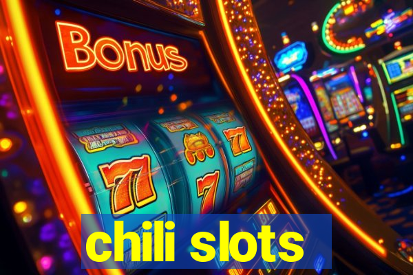 chili slots