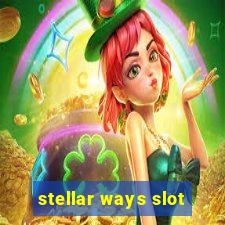 stellar ways slot