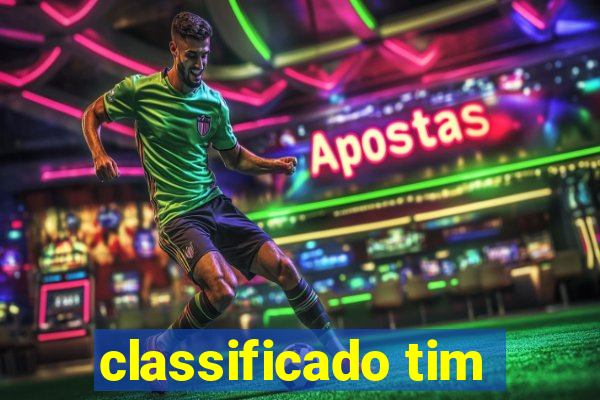 classificado tim