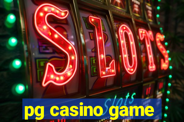 pg casino game