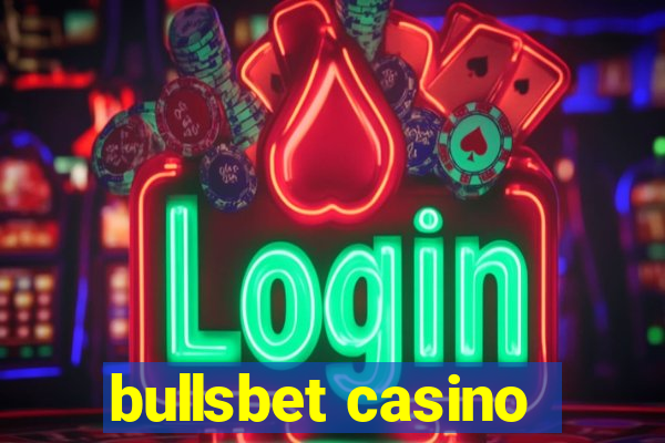 bullsbet casino