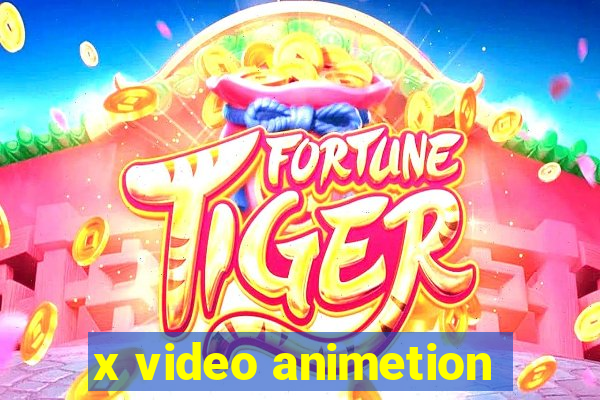 x video animetion