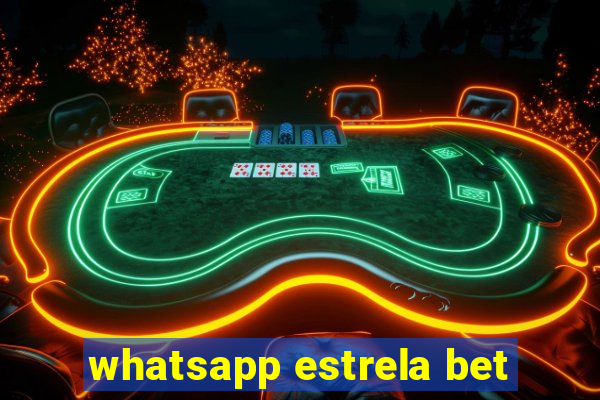 whatsapp estrela bet