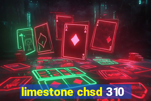 limestone chsd 310