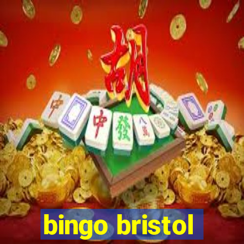 bingo bristol