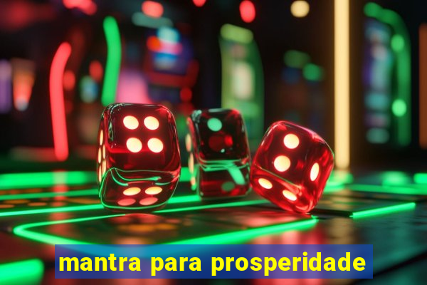 mantra para prosperidade