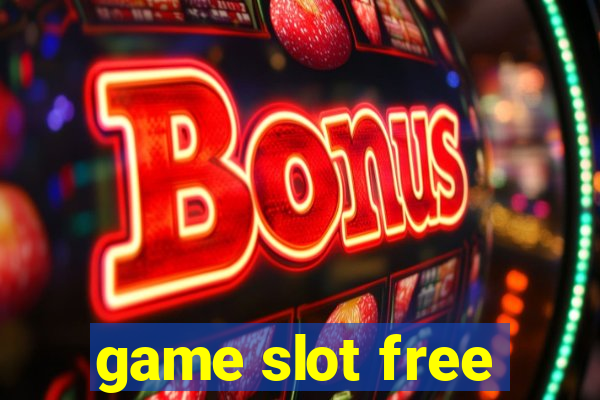 game slot free