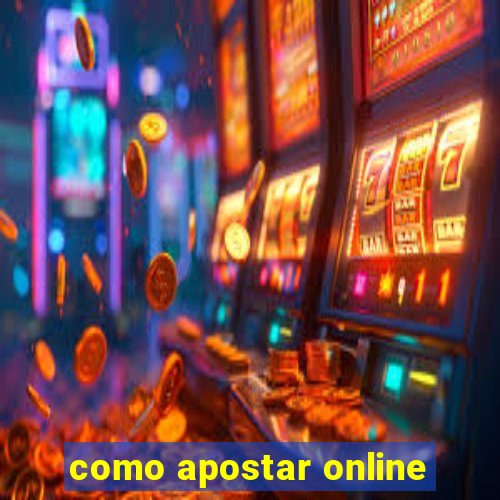 como apostar online