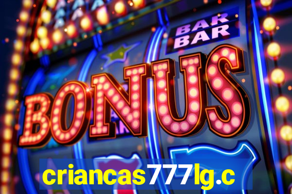 criancas777lg.com