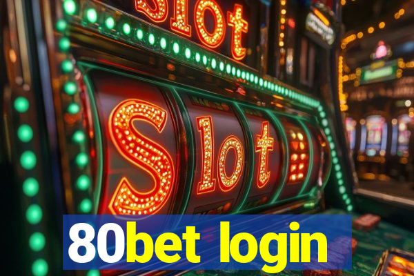 80bet login