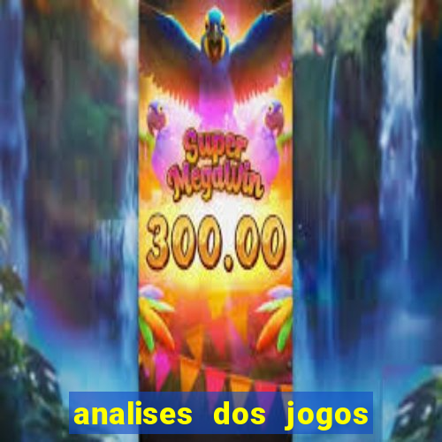 analises dos jogos de hoje