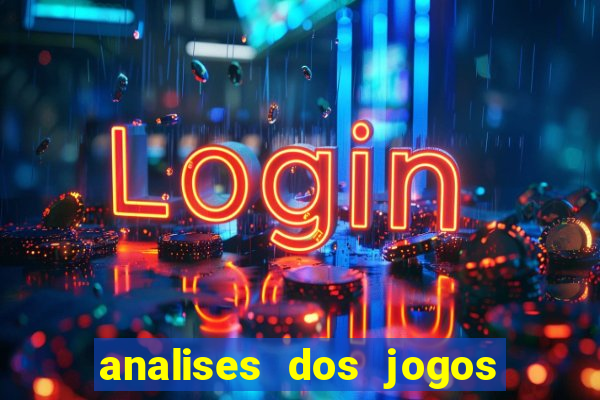 analises dos jogos de hoje