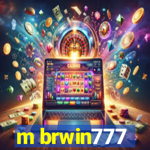 m brwin777