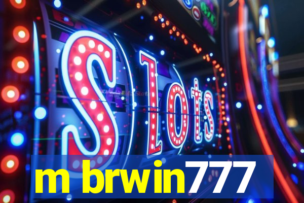 m brwin777