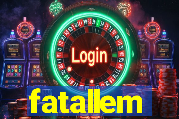 fatallem