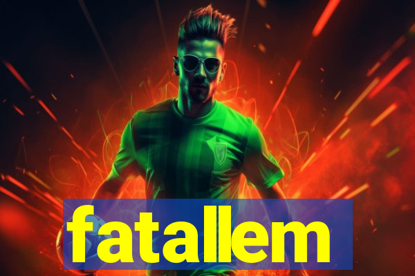 fatallem