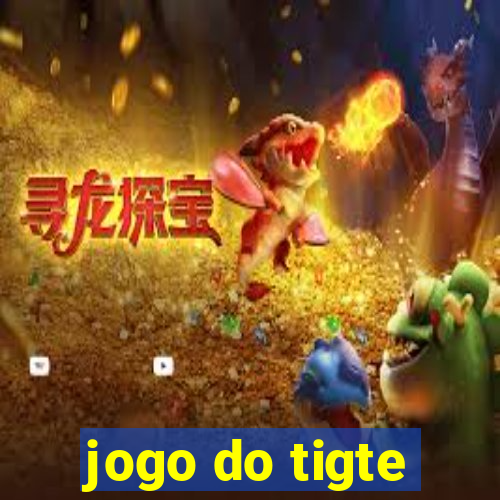 jogo do tigte