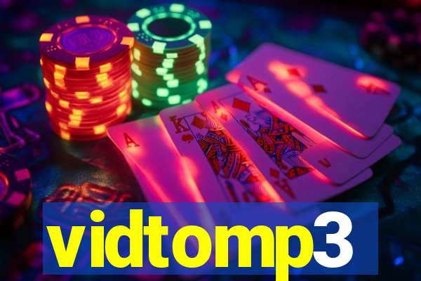 vidtomp3