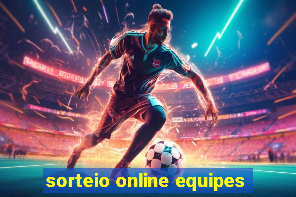 sorteio online equipes