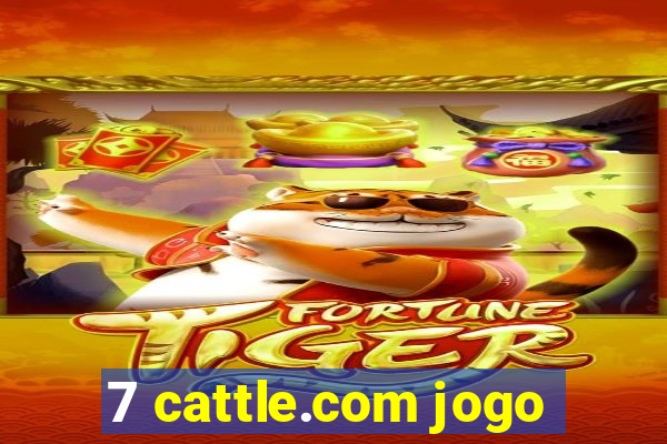 7 cattle.com jogo