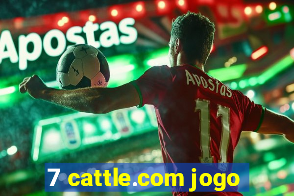 7 cattle.com jogo