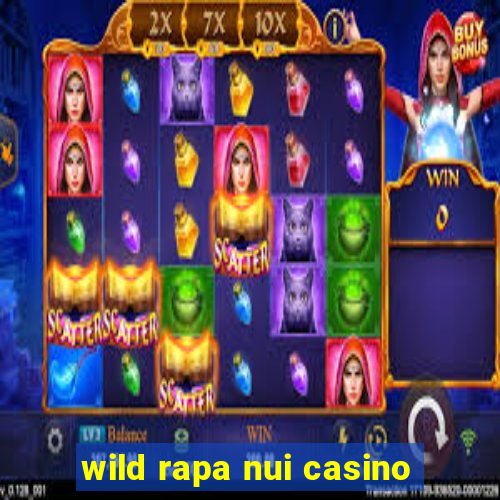 wild rapa nui casino