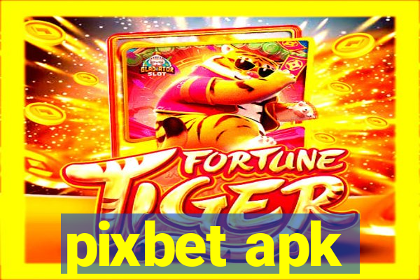 pixbet apk