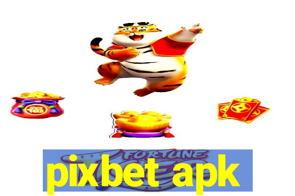 pixbet apk