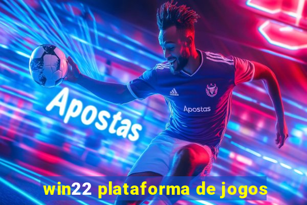 win22 plataforma de jogos