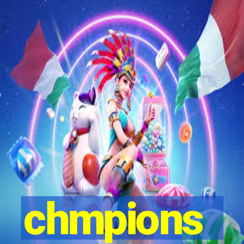 chmpions