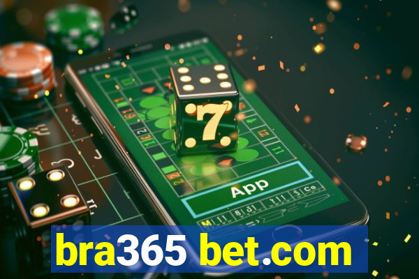 bra365 bet.com