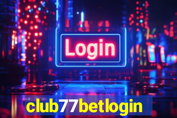 club77betlogin