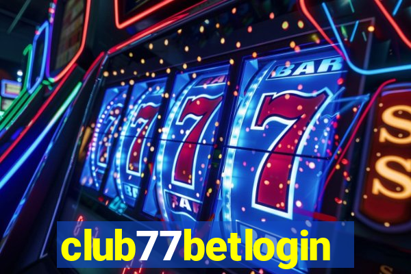 club77betlogin