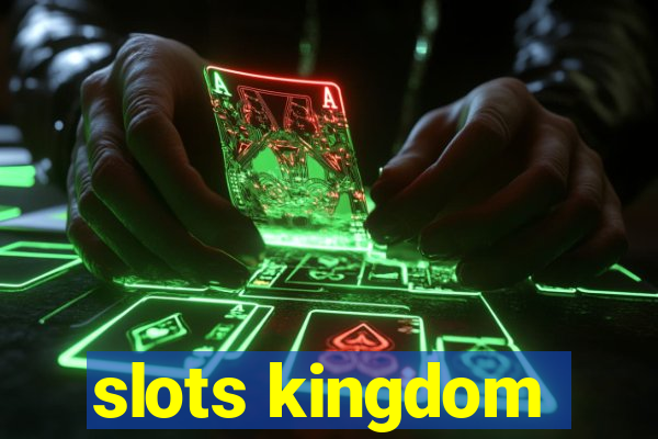 slots kingdom